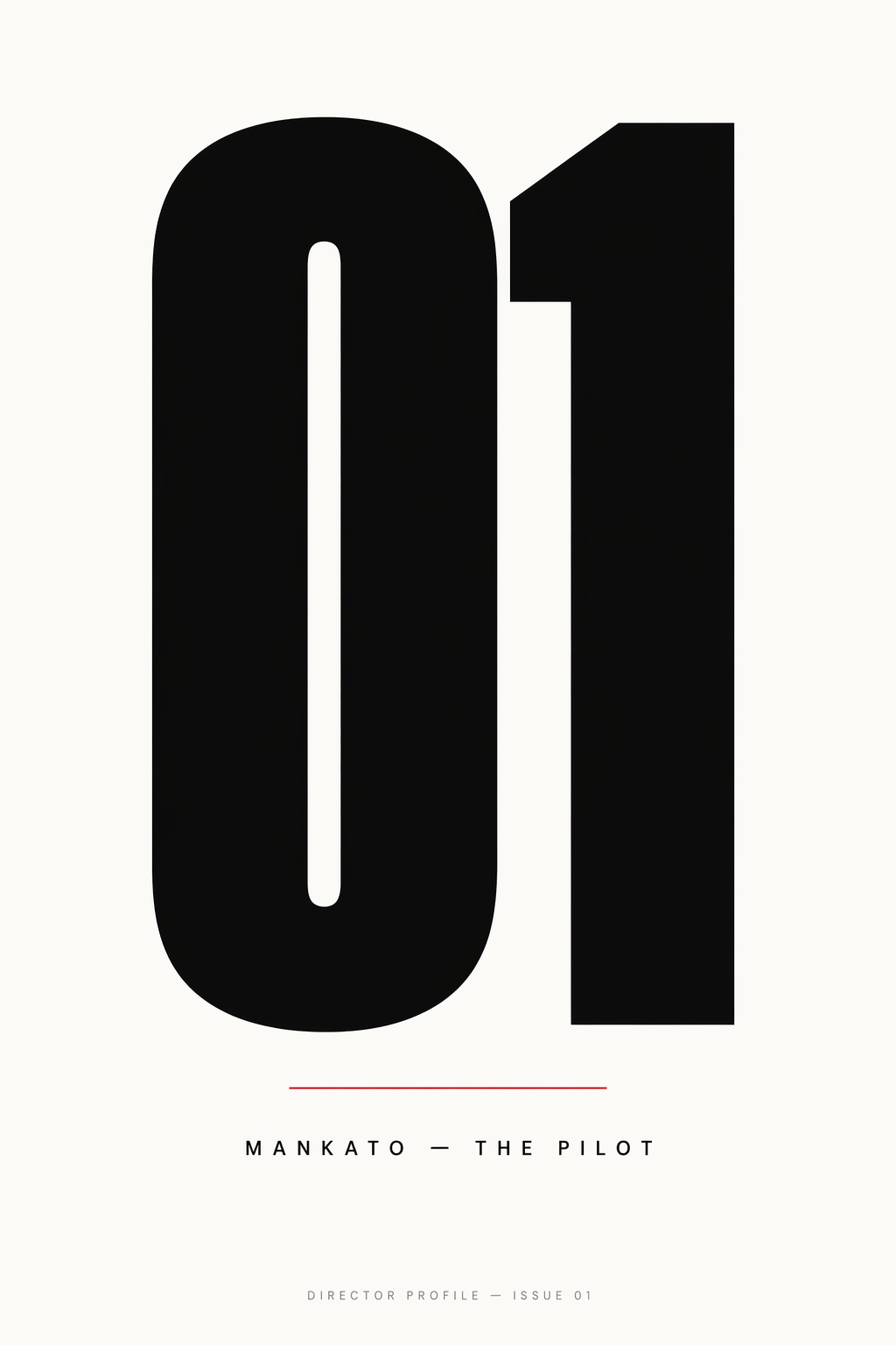 The numeral 01 set in monumental condensed display type — Mankato as the pilot location.